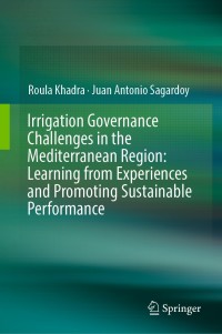 Cover image: Irrigation Governance Challenges in the Mediterranean Region: Learning from Experiences and Promoting Sustainable Performance 9783030135539