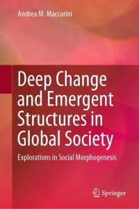 Imagen de portada: Deep Change and Emergent Structures in Global Society 9783030136239