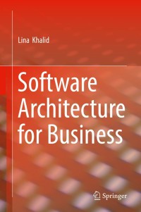 Imagen de portada: Software Architecture for Business 9783030136314