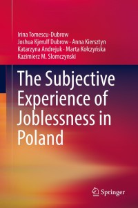 Immagine di copertina: The Subjective Experience of Joblessness in Poland 9783030136468