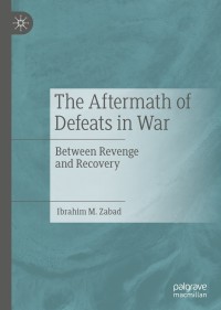 Cover image: The Aftermath of Defeats in War 9783030137465