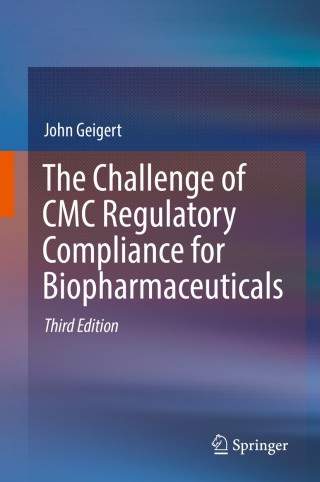 Cover image: The Challenge of CMC Regulatory Compliance for Biopharmaceuticals 3rd edition 9783030137533