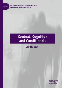 Omslagafbeelding: Context, Cognition and Conditionals 9783030137984