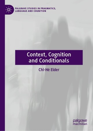 表紙画像: Context, Cognition and Conditionals 9783030137984