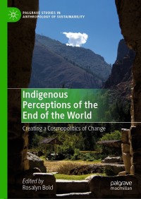 Cover image: Indigenous Perceptions of the End of the World 9783030138592