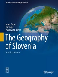 Omslagafbeelding: The Geography of Slovenia 9783030140656