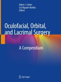 Titelbild: Oculofacial, Orbital, and Lacrimal Surgery 9783030140908