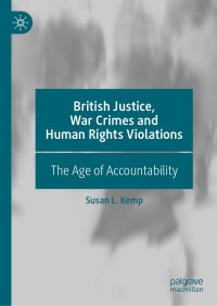 Imagen de portada: British Justice, War Crimes and Human Rights Violations 9783030141127