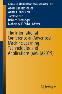 Imagen de portada: The International Conference on Advanced Machine Learning Technologies and Applications (AMLTA2019) 9783030141172