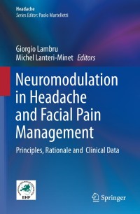 Cover image: Neuromodulation in Headache and Facial Pain Management 9783030141202