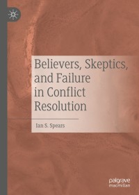 Imagen de portada: Believers, Skeptics, and Failure in Conflict Resolution 9783030141431