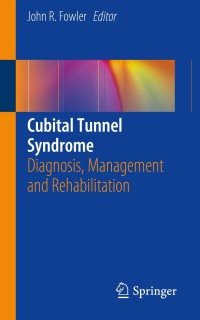 Cover image: Cubital Tunnel Syndrome 9783030141707