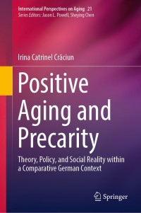 Titelbild: Positive Aging and Precarity 9783030142544