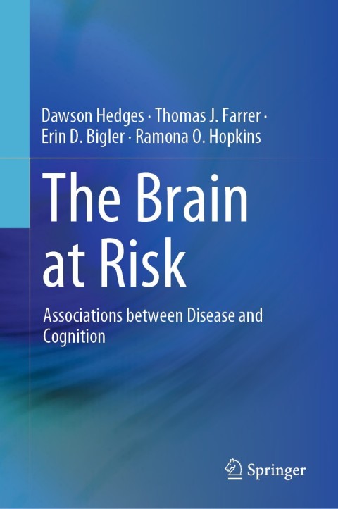 The Brain at Risk: Associations between Disease and Cognition - FULL INSTANT DOWNLOAD | PDF DOCX EPUB
