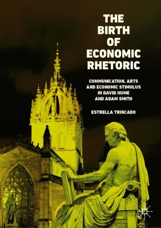 Imagen de portada: The Birth of Economic Rhetoric 9783030143053