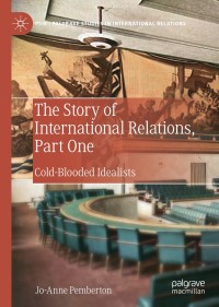 Omslagafbeelding: The Story of International Relations, Part One 9783030143305
