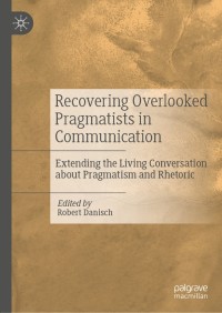 Immagine di copertina: Recovering Overlooked Pragmatists in Communication 9783030143428