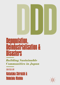 Cover image: Depopulation, Deindustrialisation and Disasters 9783030144746