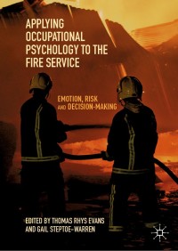 Cover image: Applying Occupational Psychology to the Fire Service 9783030145873
