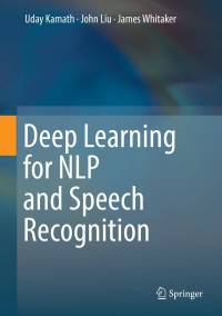 Imagen de portada: Deep Learning for NLP and Speech Recognition 9783030145958