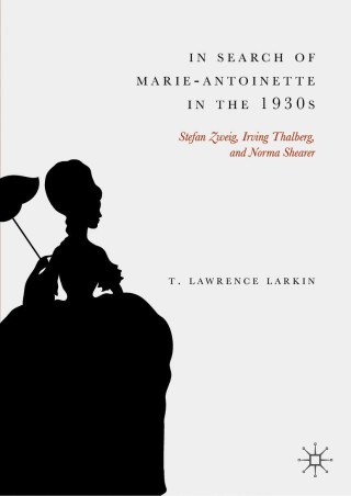 Cover image: In Search of Marie-Antoinette in the 1930s 9783030145996