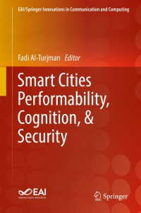Cover image: Smart Cities Performability, Cognition, & Security 9783030147174