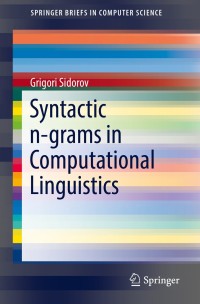Omslagafbeelding: Syntactic n-grams in Computational Linguistics 9783030147709