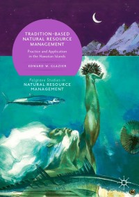 Cover image: Tradition-Based Natural Resource Management 9783030148416