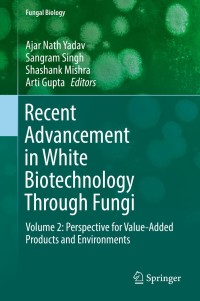 Cover image: Recent Advancement in White Biotechnology Through Fungi 9783030148454