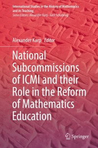Imagen de portada: National Subcommissions of ICMI and their Role in the Reform of Mathematics Education 9783030148645