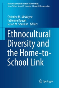 Cover image: Ethnocultural Diversity and the Home-to-School Link 9783030149567