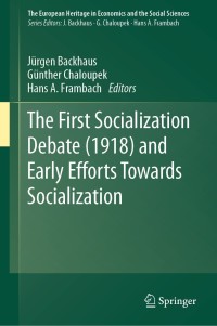 Cover image: The First Socialization Debate (1918) and Early Efforts Towards Socialization 9783030150235