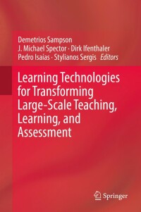 صورة الغلاف: Learning Technologies for Transforming Large-Scale Teaching, Learning, and Assessment 9783030151294