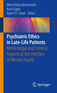 Cover image: Psychiatric Ethics in Late-Life Patients 9783030151713
