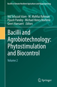 Imagen de portada: Bacilli and Agrobiotechnology: Phytostimulation and Biocontrol 9783030151744