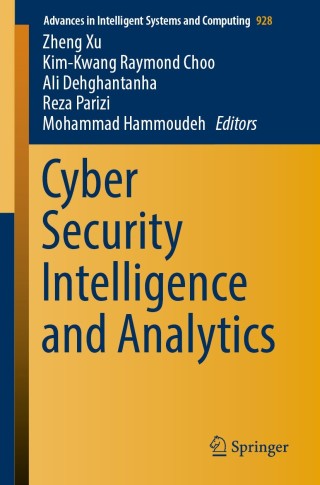 Cover image: Cyber Security Intelligence and Analytics 9783030152345