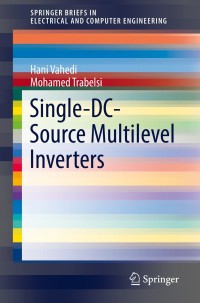 Imagen de portada: Single-DC-Source Multilevel Inverters 9783030152529