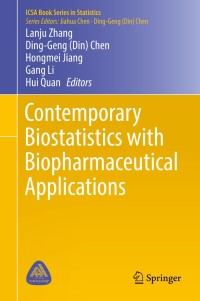 Titelbild: Contemporary Biostatistics with Biopharmaceutical Applications 9783030153090