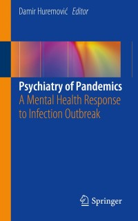 Immagine di copertina: Psychiatry of Pandemics 9783030153458