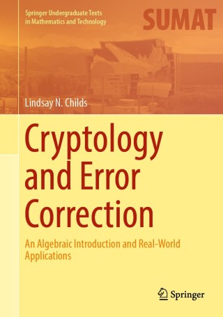 Imagen de portada: Cryptology and Error Correction 9783030154516