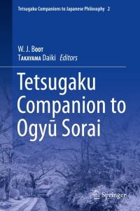 Cover image: Tetsugaku Companion to Ogyu Sorai 9783030154745