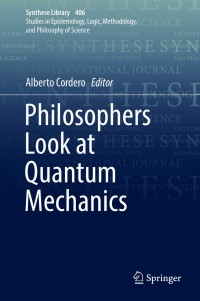 Cover image: Philosophers Look at Quantum Mechanics 9783030156589