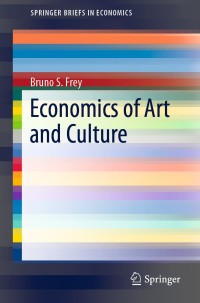 Cover image: Economics of Art and Culture 9783030157470