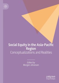 Cover image: Social Equity in the Asia-Pacific Region 9783030159184