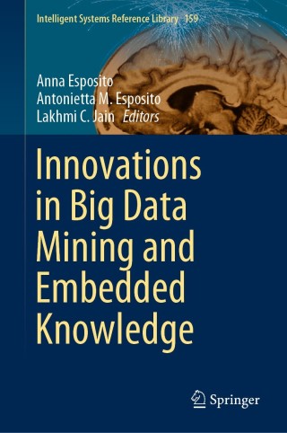 Cover image: Innovations in Big Data Mining and Embedded Knowledge 9783030159382