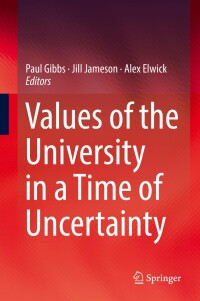 Omslagafbeelding: Values of the University in a Time of Uncertainty 9783030159696