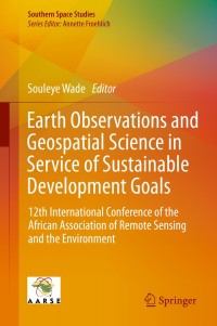 Immagine di copertina: Earth Observations and Geospatial Science in Service of Sustainable Development Goals 9783030160159