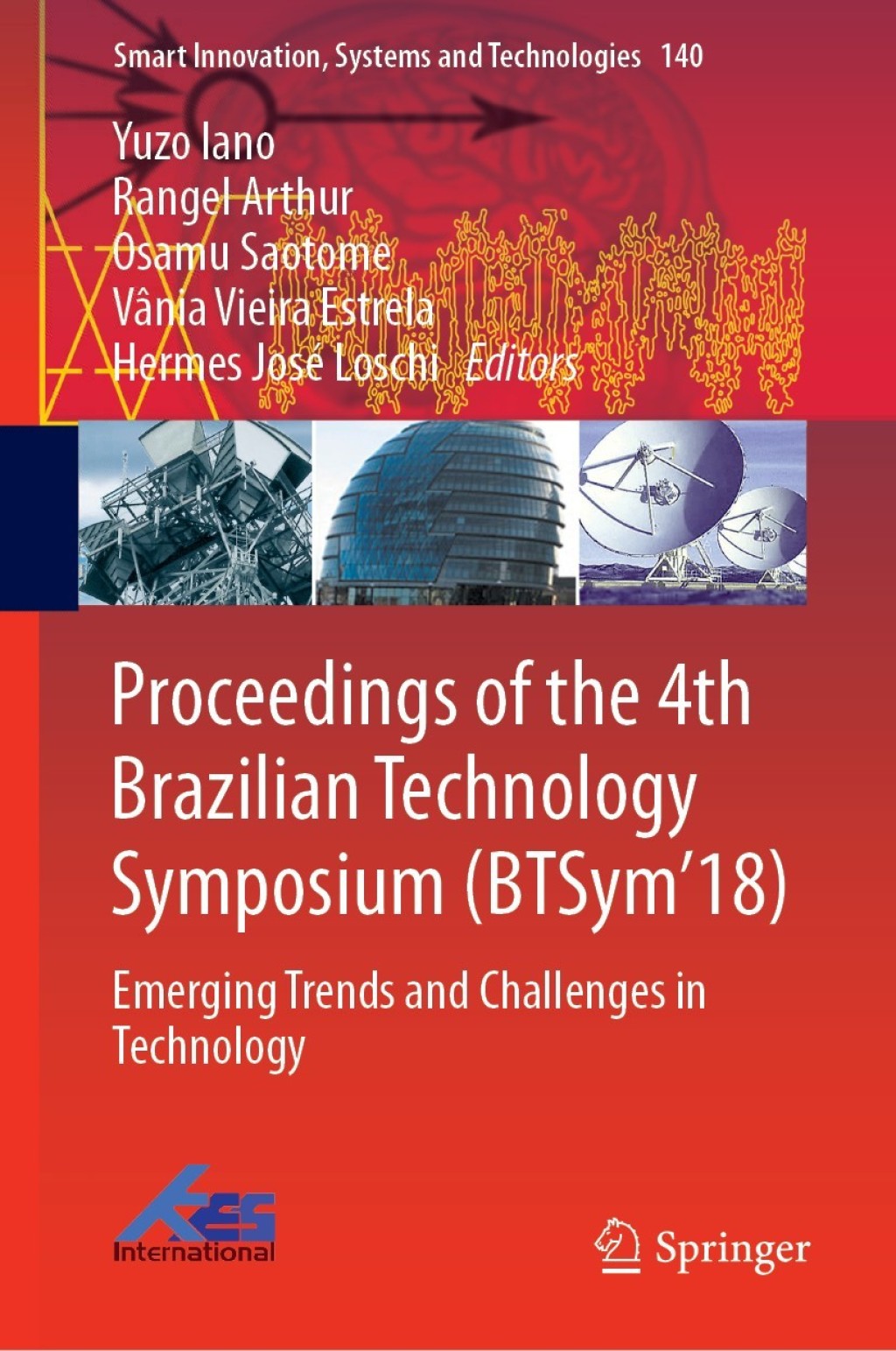 Proceedings of the 4th Brazilian Technology Symposium (BTSym’18) Emerging Trends and Challenges in Technology