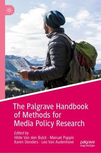 Titelbild: The Palgrave Handbook of Methods for Media Policy Research 9783030160647