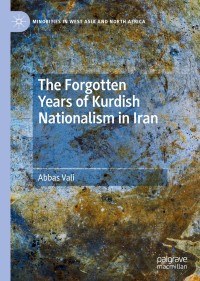 Imagen de portada: The Forgotten Years of Kurdish Nationalism in Iran 9783030160685